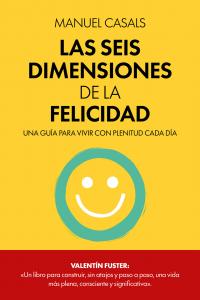 Las seis dimensiones de la felicidad