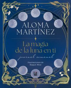 La magia de la luna en ti