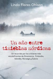 Un año entre tinieblas nórdicas
