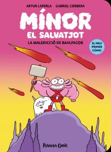 Mínor el Salvatjot n. 01. La maledicció de Bahlfagor