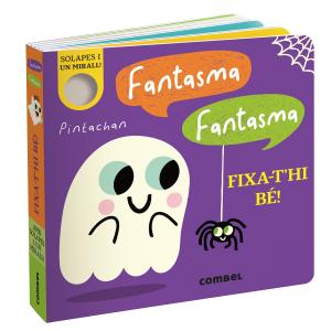 Fantasma, fantasma. Fixa-t?hi bé!