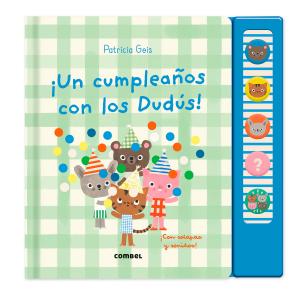 ¡Un cumpleaños con los Dudús!