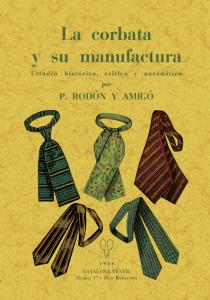 La corbata y su manufactura