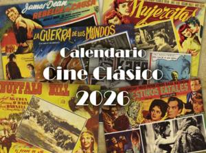 CALENDARIO 2026 CINE CLÁSICO