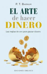 El arte de hacer dinero