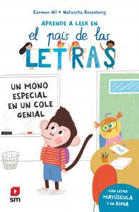 Aprende a leer en El País de las Letras 4: Un mono especial en un cole genial