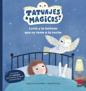 Lucía y la lechuza que no teme a la noche