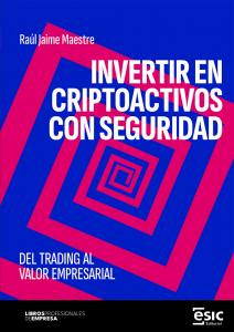 Invertir en criptoactivos con seguridad