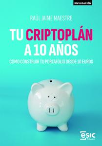 TU CRIPTOPLÁN A 10 AÑOS
