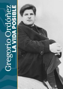 Gregorio Ordónez: La vida posible