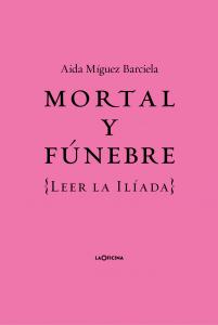 Mortal y fúnebre