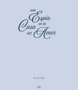 Una espía en la casa del amor