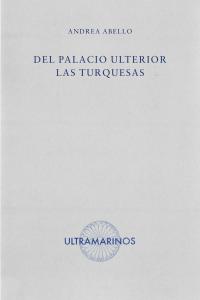 Del palacio ulterior las turquesas