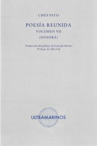 Poesía reunida. Volumen VII