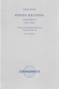 Poesía reunida Volumen I