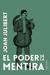 El poder de la mentira