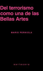 Del terrorismo como una de las Bellas Artes