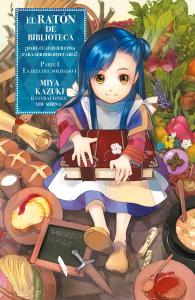 El ratón de biblioteca Parte 1 -La hija del soldado- Vol. 1