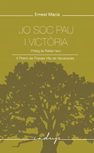 Jo soc pau i victòria