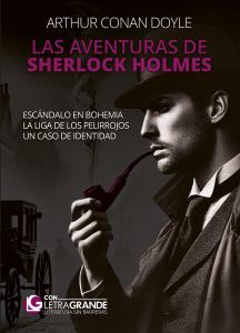 Las aventuras de Sherlock Holmes: Escándalo en Bohemia - La Liga de los Pelirroj