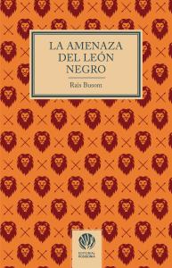 La amenaza del león negro
