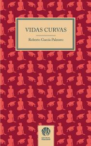 Vidas curvas