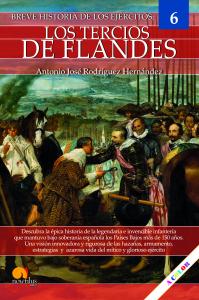 Breve historia de los Tercios de Flandes Nueva Edición