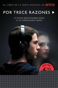 Por trece razones (campaña verano -edición limitada a precio especial)