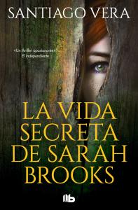 La vida secreta de Sarah Brooks (Trilogía Americana 1)