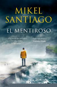 El mentiroso (Trilogía de Illumbe 1)
