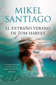 El extraño verano de Tom Harvey