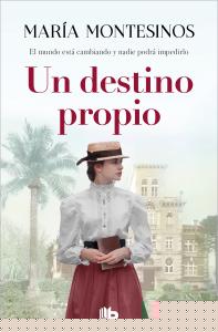 Un destino propio