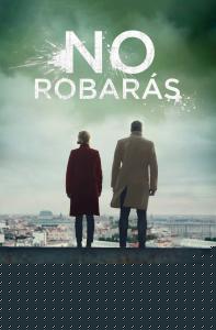 No robarás (Nicolás Valdés 2)