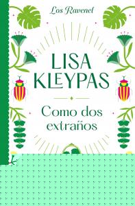 Como dos extraños (Los Ravenel 4)