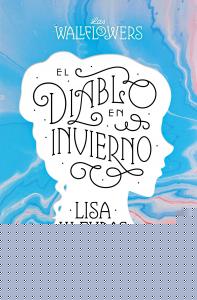 El diablo en invierno (Las Wallflowers 3)