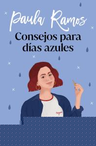 Consejos para días azules (Trilogía Ellas 3)