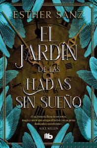 El jardín de las hadas sin sueño (El bosque 2)