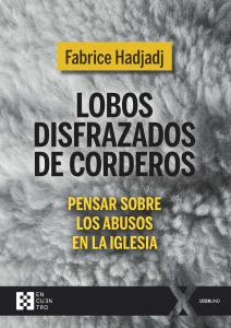 Lobos disfrazados de corderos