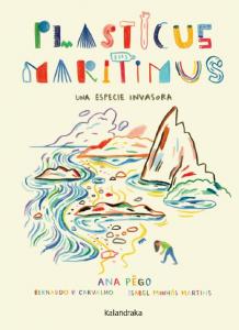 Plasticus maritimus. Una especie invasora
