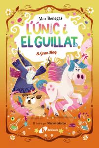 L Únic i el Guillat, 3. El Gran Mag