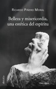 Belleza y Misericordia, una estética del espíritu