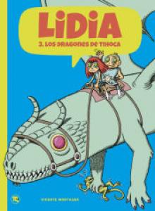 Lidia y los dragones de Tihoca