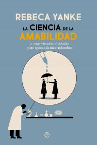 La ciencia de la amabilidad