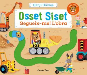 Osset Siset. Segueix-me! L obra