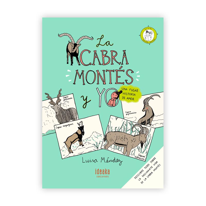 La cabra montés y yo