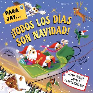 Para Jay... ¡todos los días son Navidad!