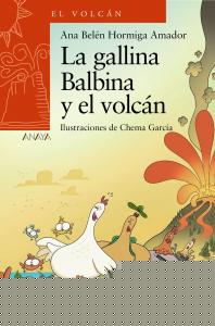 La gallina Balbina y el volcán