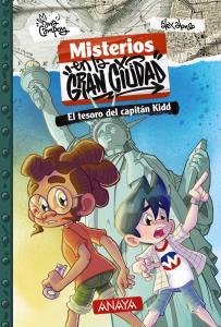 Misterios en la gran ciudad 1: El tesoro del capitán Kidd