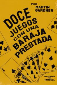 Doce juegos con una baraja prestada