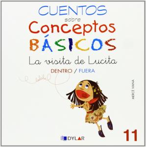 La visita de Lucita (dentro/fuera) 11. Dylar